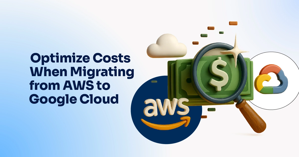 Optimize Costs When Migrating from AWS to Google Cloud-100 Optimize Costs When Migrating from AWS to Google Cloud-100