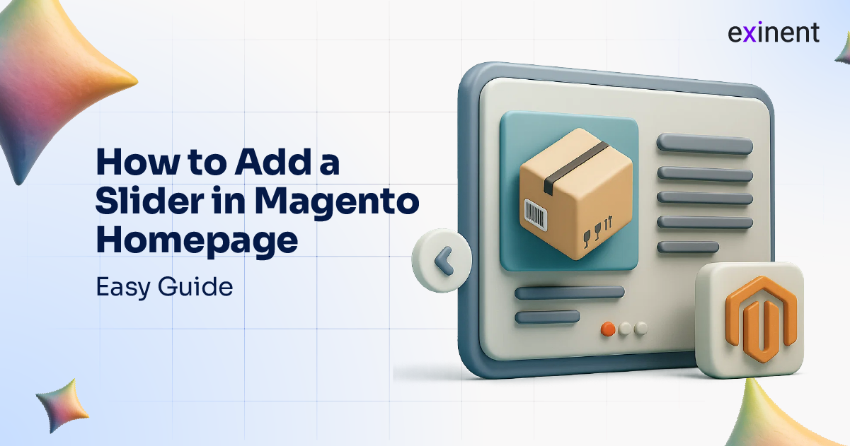How to Add a Slider in Magento Homepage- Easy Guide