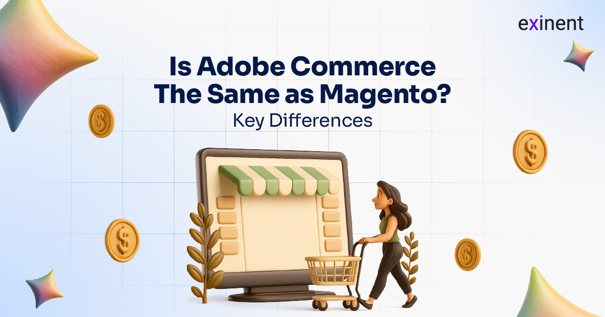 Is Adobe Commerce the Same as Magento- Key Differences