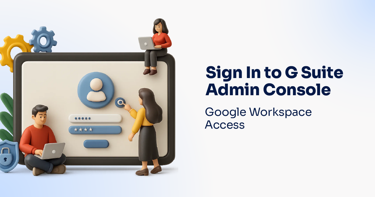 Sign In to G Suite Admin Console - Google Workspace Access