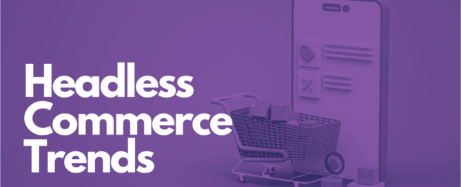 Headless Commerce