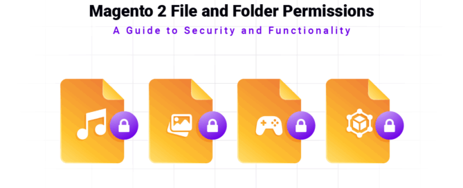 Magento 2 File and Folder Permissions