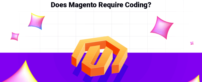 Does Magento Require Coding