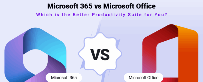 Microsoft 365 vs Microsoft Office- Which is the Better Productivity Suite for You 2