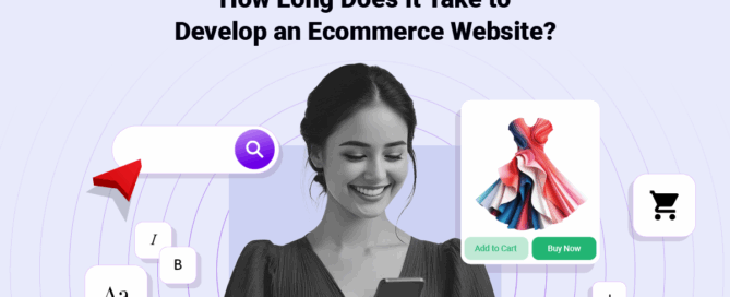 How Long Does It Take to Develop an Ecommerce Website