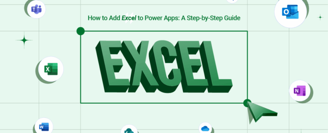 How to Add Excel to Power Apps