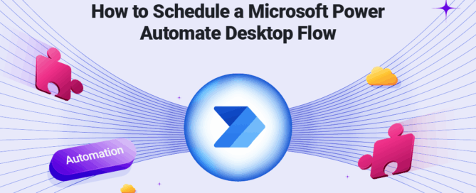 How to Schedule a Microsoft Power Automate Desktop Flow