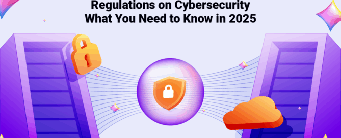 Regulations on Cybersecurity- What You Need to Know in 2025