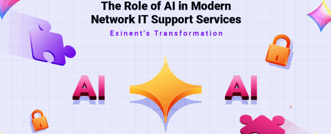 The Role of AI in Modern Network IT Support Services - Exinent's Transformation
