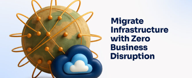Migrate Infrastructure with Zero Business Disruption-100