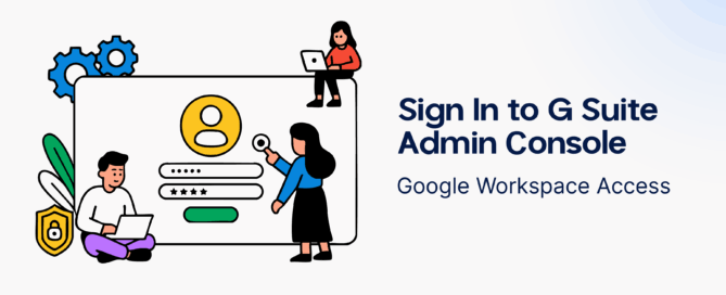 Sign In to G Suite Admin Console - Google Workspace Access