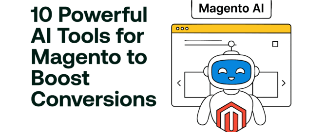 10 Powerful AI Tools for Magento to Boost Conversions