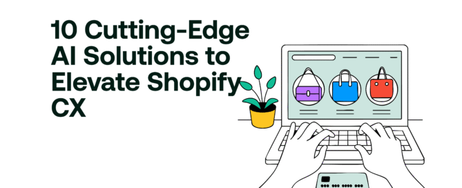 10 Cutting-Edge AI Solutions to Elevate Shopify
