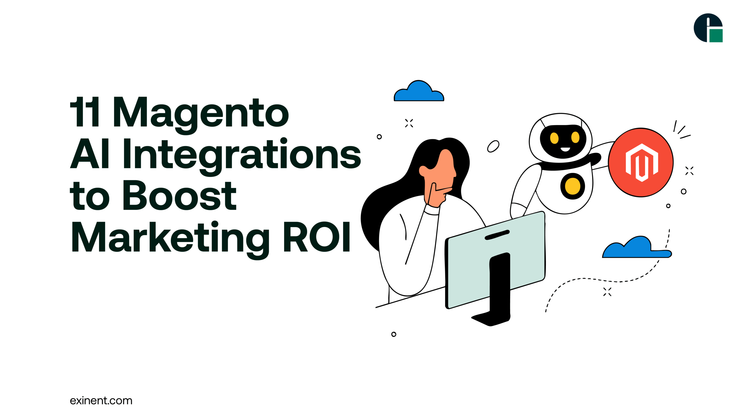 11 Magento AI Integrations to Boost Marketing ROI