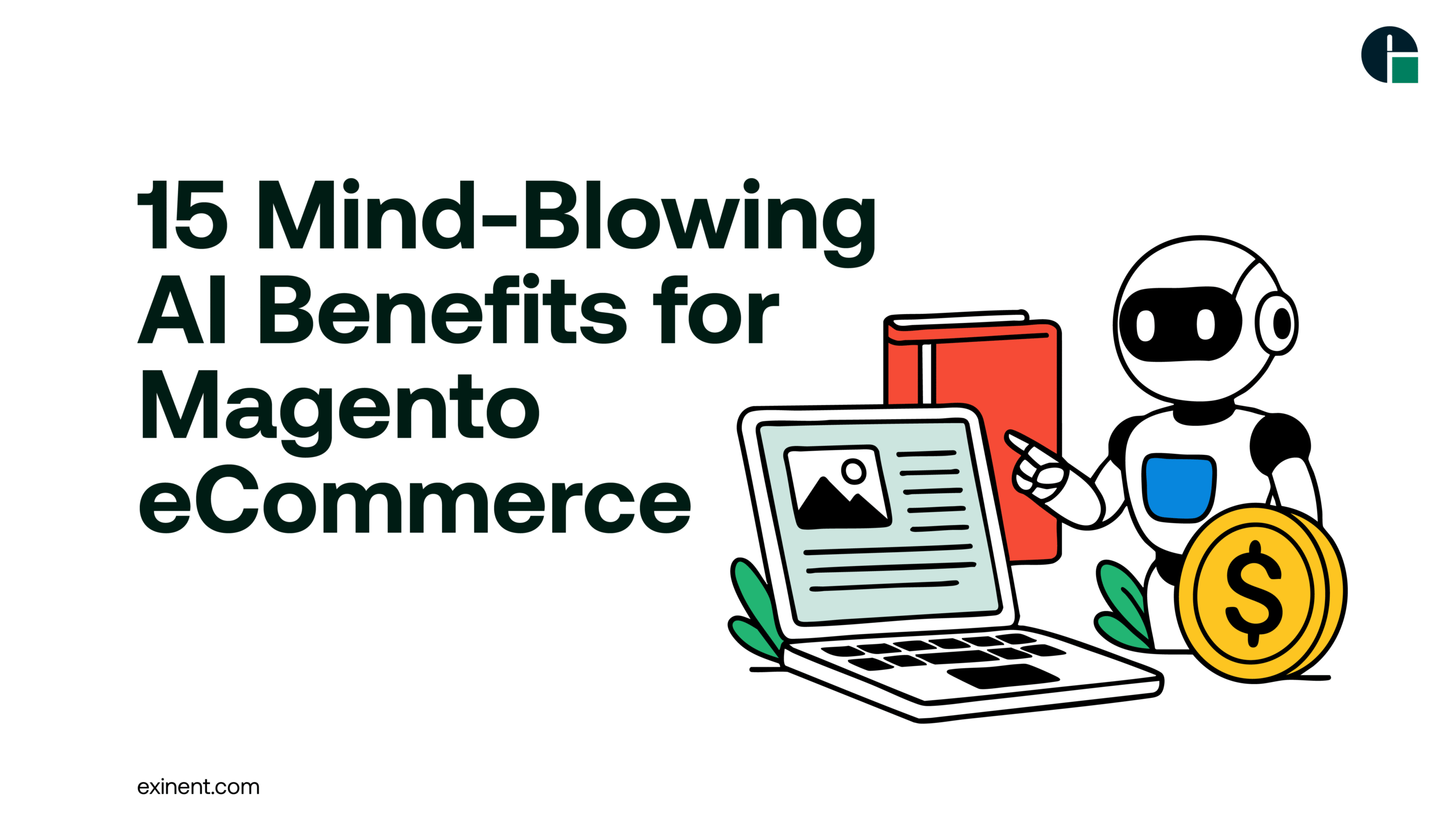 15 Mind-Blowing AI Benefits for Magento eCommerce