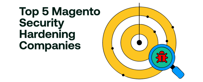 Top 5 Magento Security Hardening Companies