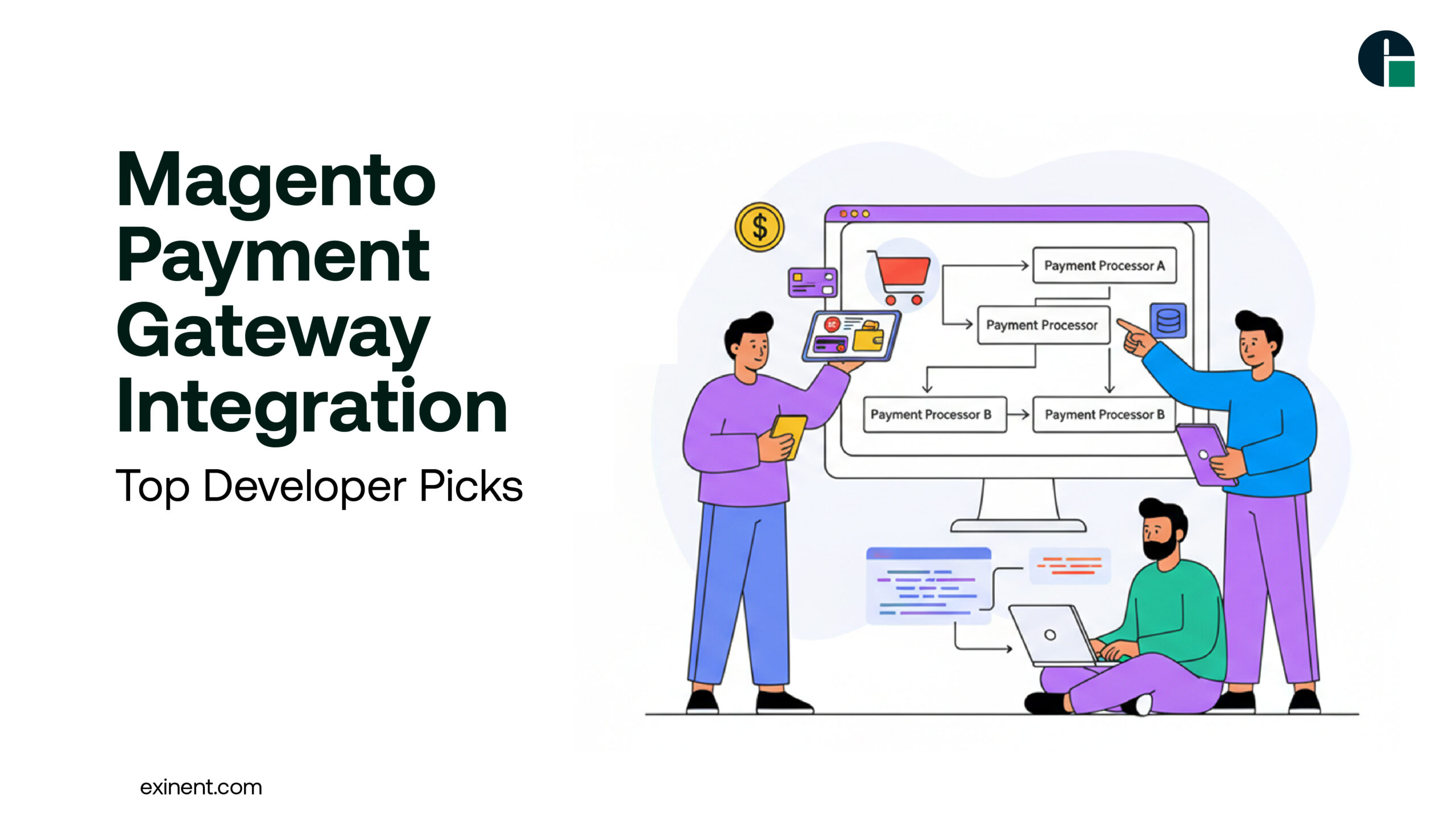 Magento Payment Gateway Integration- Top Developer Picks