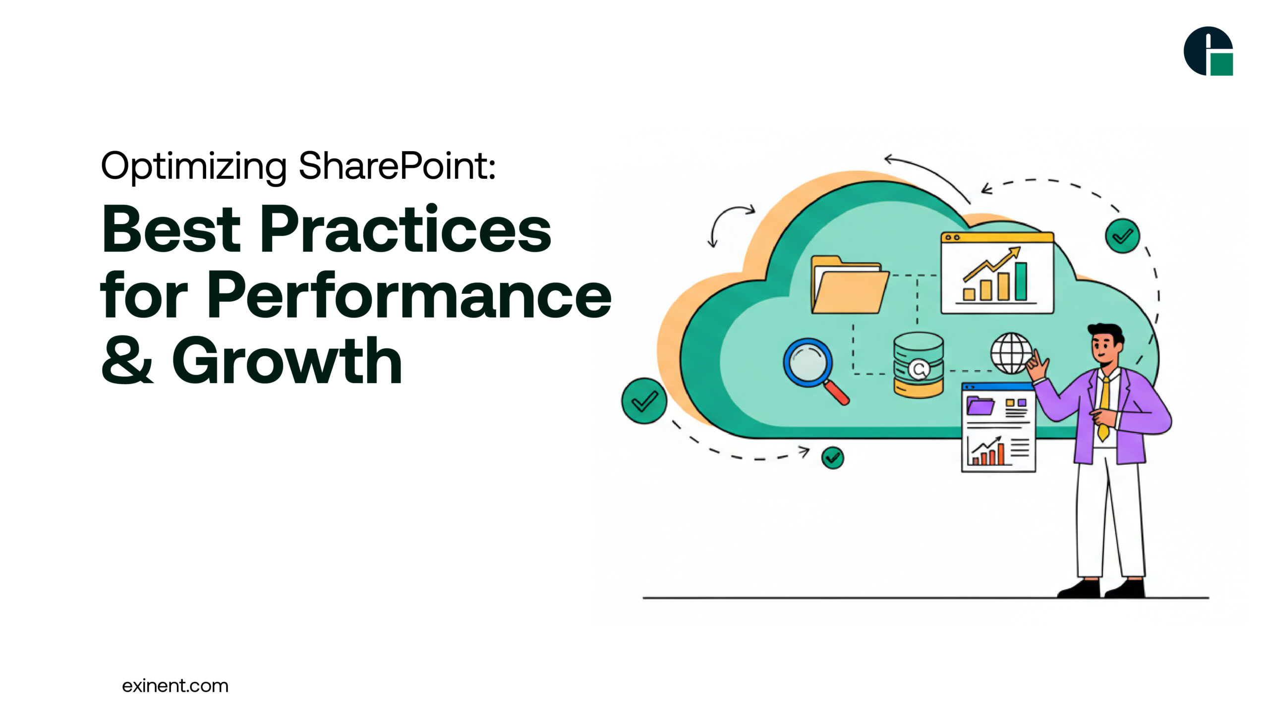 Optimizing SharePoint- Best Practices for Performance & Growth