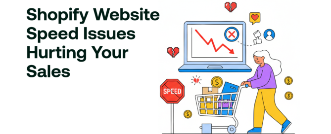 Shopify Website Speed Issues Hurting Your Sales