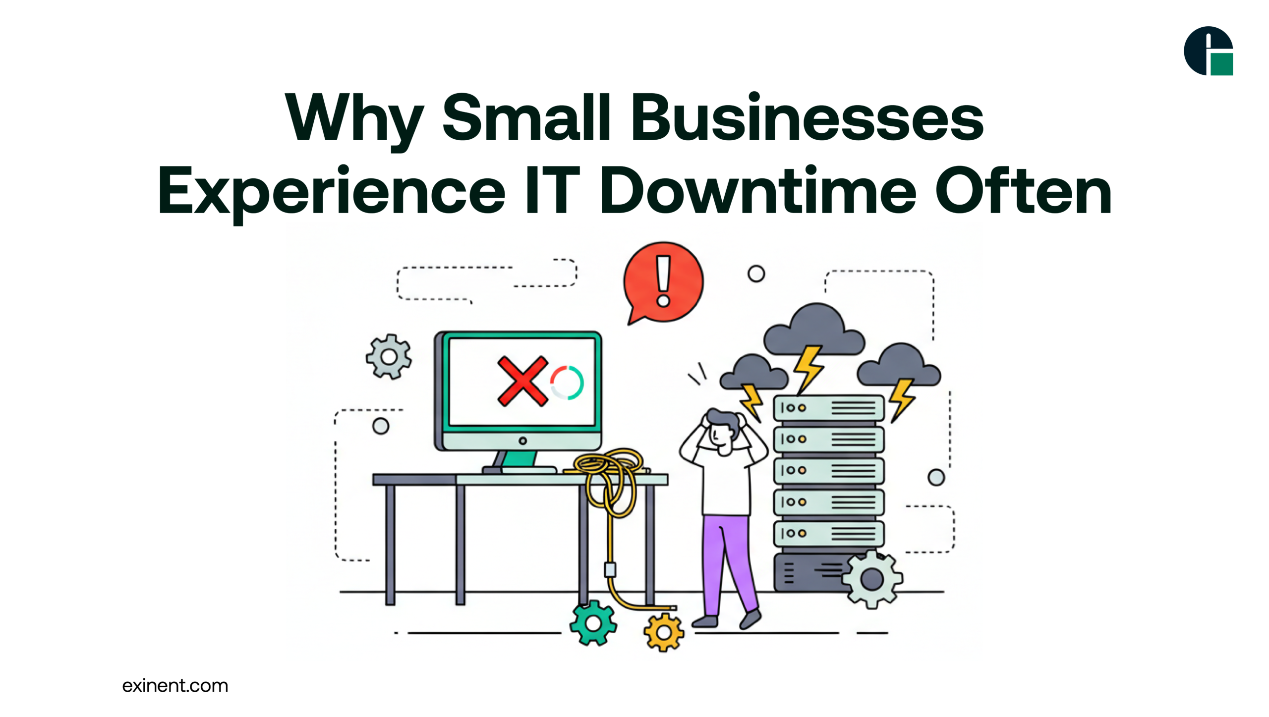 Why Small Businesses Experience IT Downtime Often