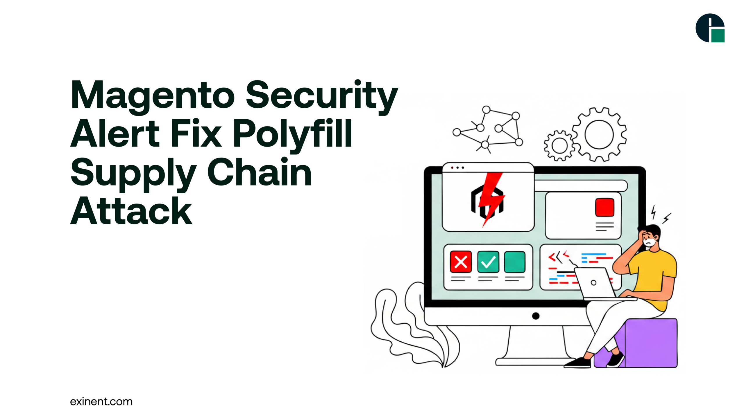 Magento Security Alert- Fix Polyfill Supply Chain Attack
