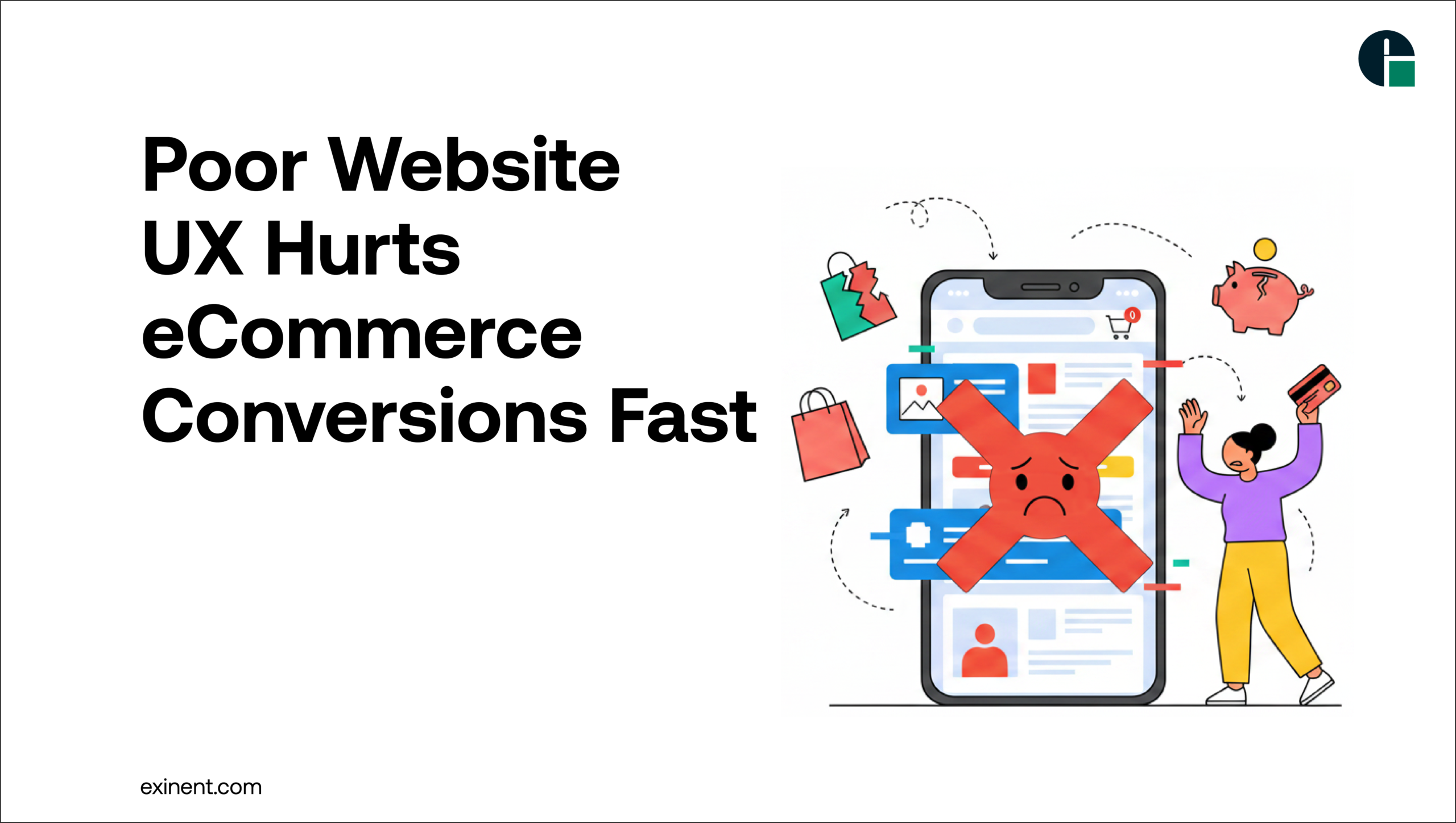 Poor Website UX Hurts eCommerce Conversions Fast