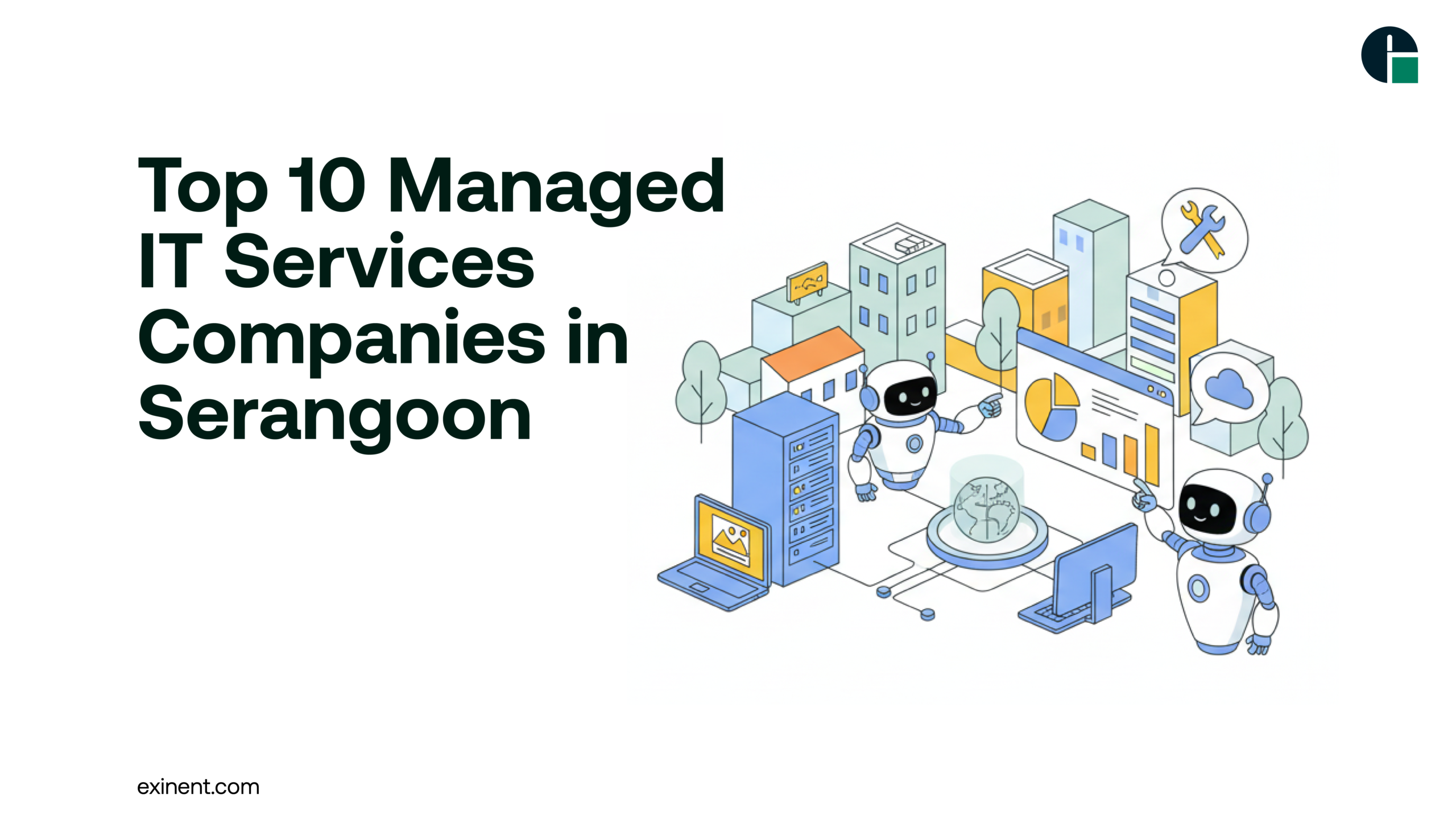 Top 10 Managed IT Services Companies in Serangoon