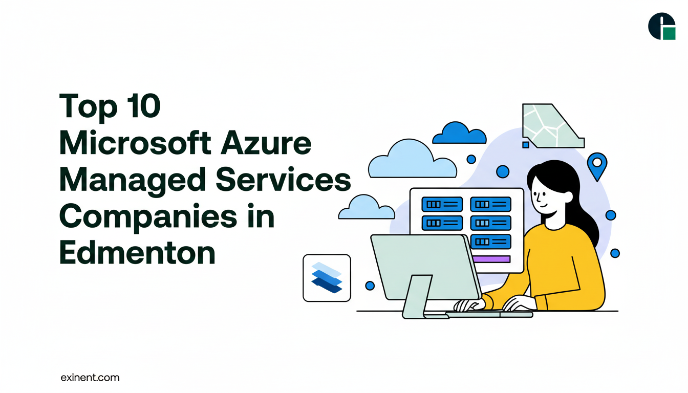 Top 10 Microsoft Azure Managed Services Companies in Edmonton