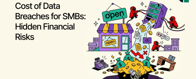 Cost of Data Breaches for SMBs_ Hidden Financial Risks