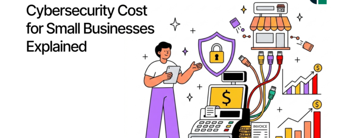 Cybersecurity Cost for Small Businesses Explained