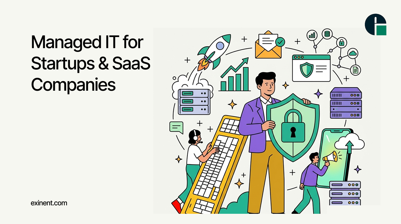 Managed IT for Startups & SaaS Companies _ Expert Support