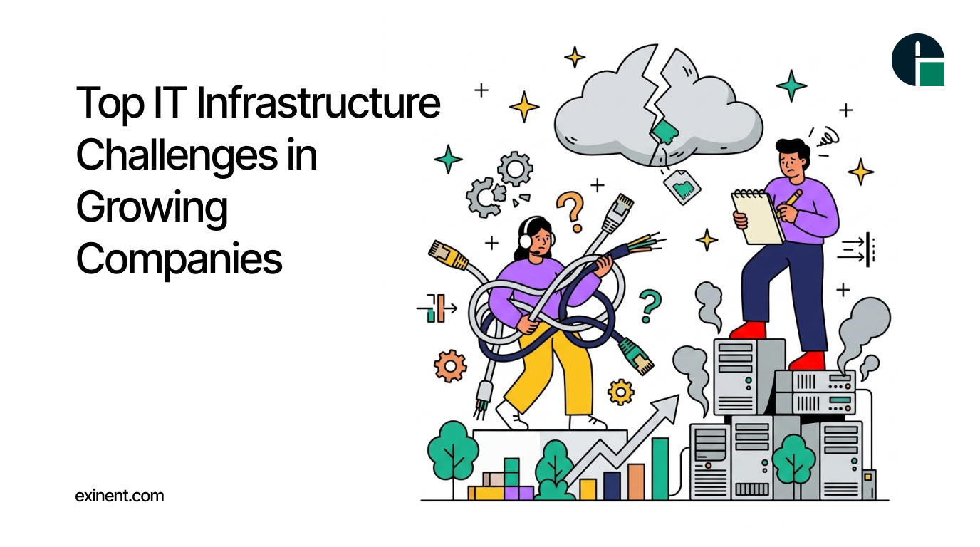 Top IT Infrastructure Challenges in Growing Companies