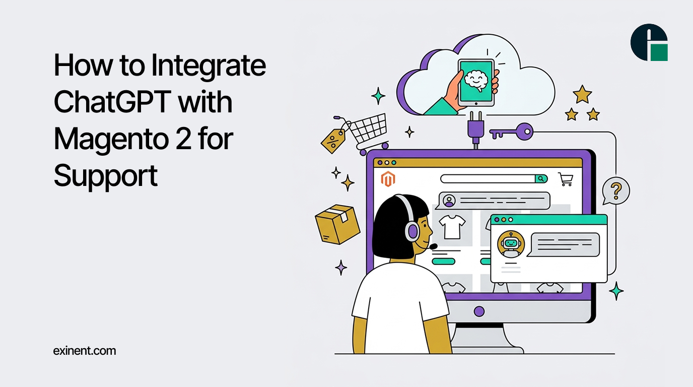 How to Integrate ChatGPT with Magento 2 for Support